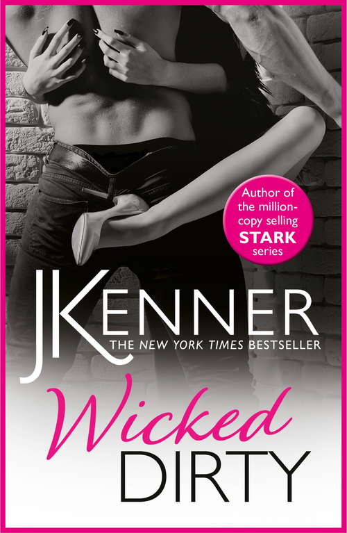 Book cover of Wicked Dirty: A spellbindingly passionate love story