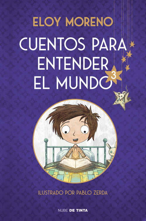Book cover of Cuentos para entender el mundo 3 (edición ilustrada con contenido extra)