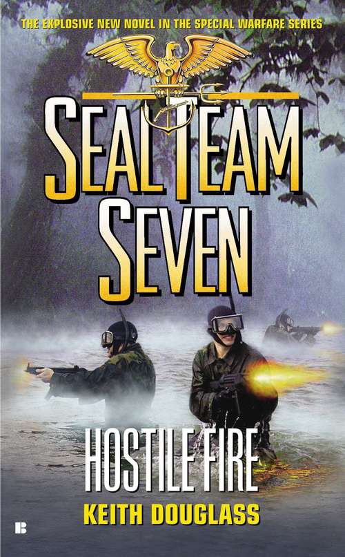 Book cover of Hostile Fire (Seal Team Seven #20)
