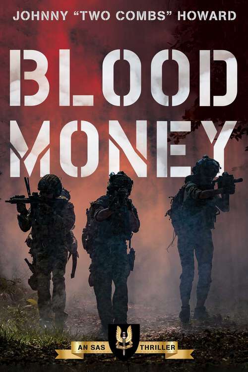 Book cover of Blood Money: An SAS Thriller