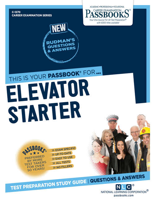 Book cover of Elevator Starter: Passbooks Study Guide (Career Examination Series)
