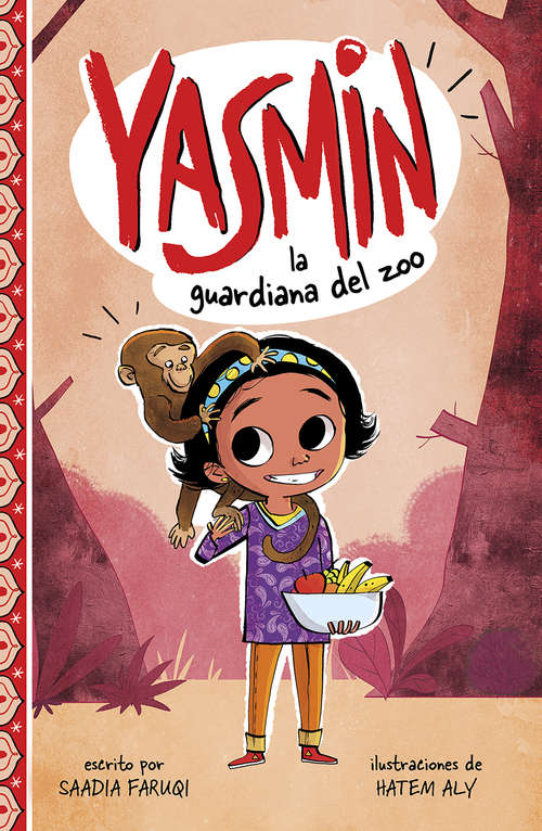 Book cover of Yasmin, la guardiana del zoo (Yasmin en español)