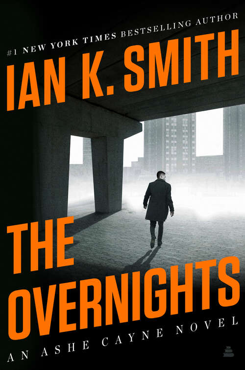 Book cover of The Overnights: An Ashe Cayne Novel, Book 3 (An Ashe Cayne Mystery #3)