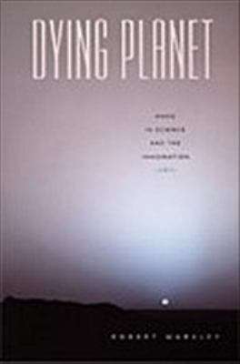 Book cover of Dying Planet: Mars in Science and the Imagination