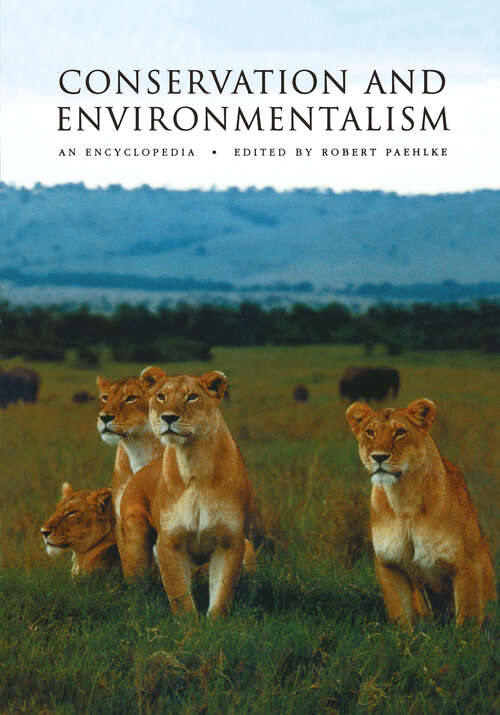 Book cover of Conservation and Environmentalism: An Encyclopedia