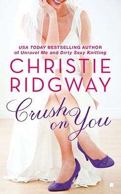 Book cover of Crush on You