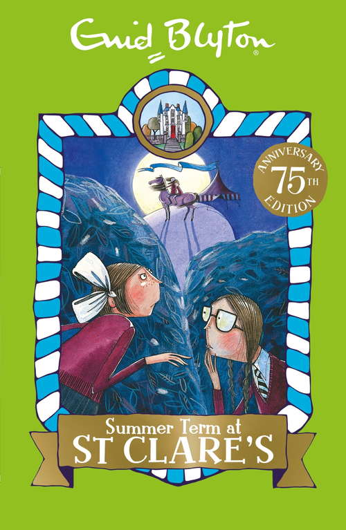 Book cover of Summer Term at St Clare's: Book 3 (St Clare's #3)