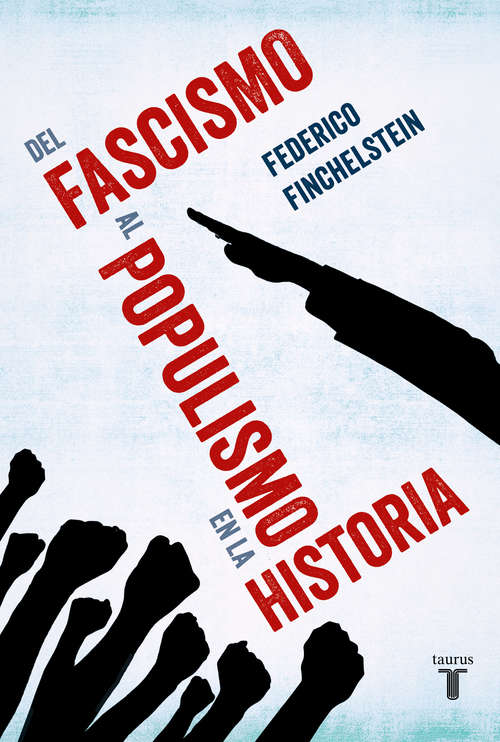 Book cover of Del fascismo al populismo en la historia