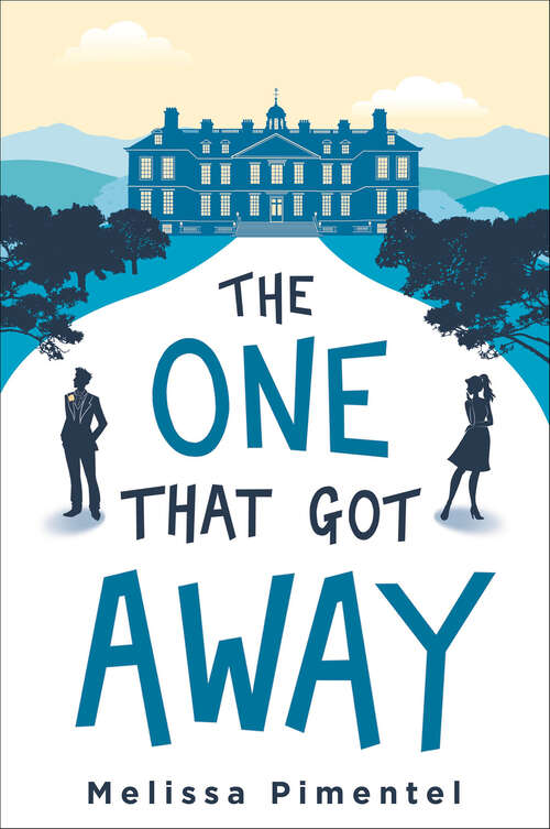 Book cover of The One That Got Away: A Novel