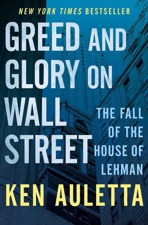 Book cover of Greed and Glory on Wall Street
