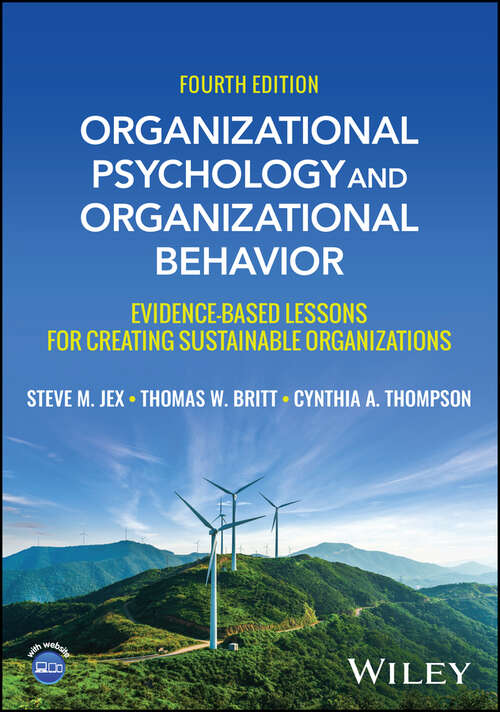 Book cover of Organizational Psychology and Organizational Behavior: Evidence-based Lessons for Creating Sustainable Organizations (4)