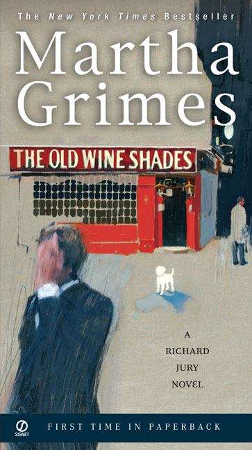 Book cover of The Old Wine Shades (Richard Jury #20)