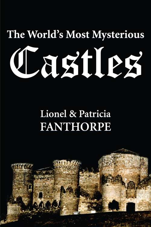 Book cover of The World's Most Mysterious Castles