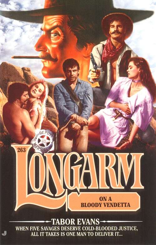 Book cover of Longarm on a Bloody Vendetta (Longarm #263)