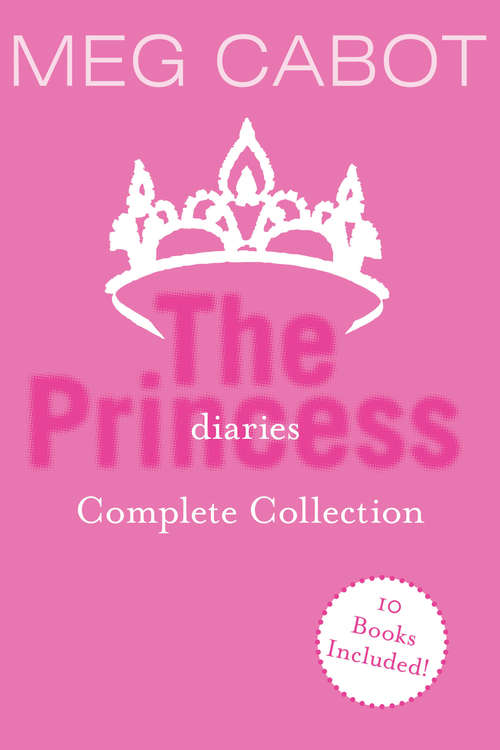 Book cover of The Princess Diaries Complete Collection