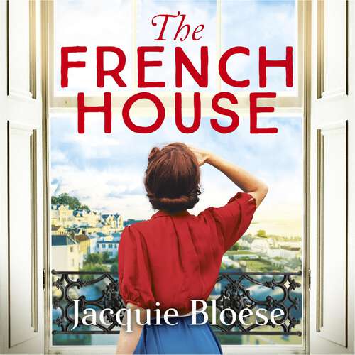 Book cover of The French House: The most captivating World War Two love story of 2022