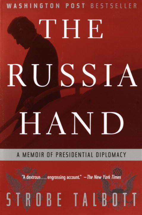 Book cover of The Russia Hand: A Memoir of Presidential Diplomacy