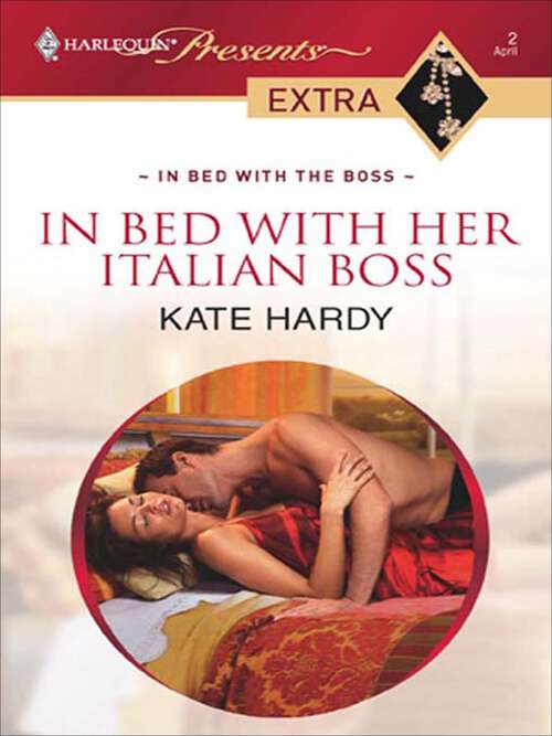 Book cover of In Bed with Her Italian Boss