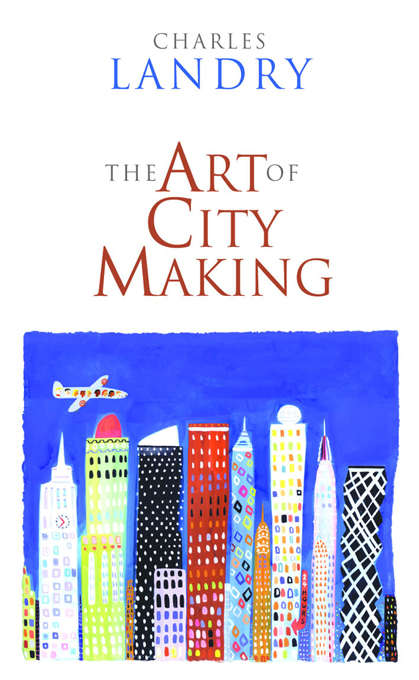 Book cover of The Art of City-Making