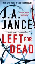 Left for Dead: A Novel (Ali Reynolds Series #7)