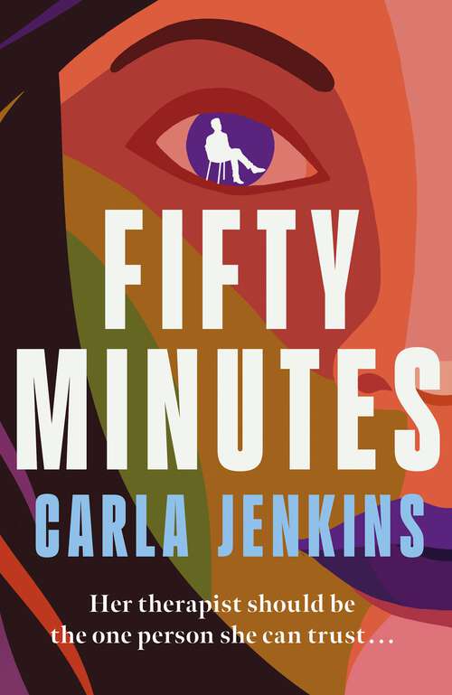 Book cover of Fifty Minutes: A Thrilling, Page-Turning Debut Novel Perfect for Summer