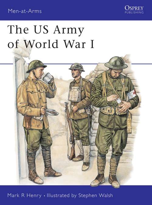 The US Army of World War I