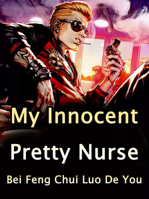 My Innocent Pretty Nurse