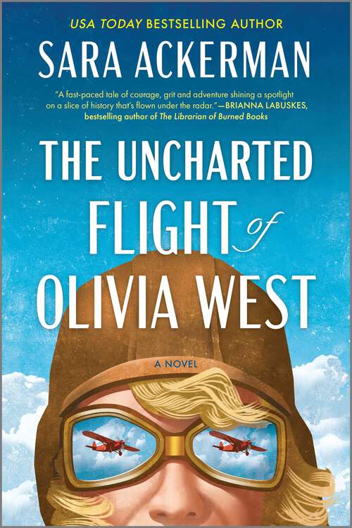 Book cover of The Uncharted Flight of Olivia West: A Novel (Original)