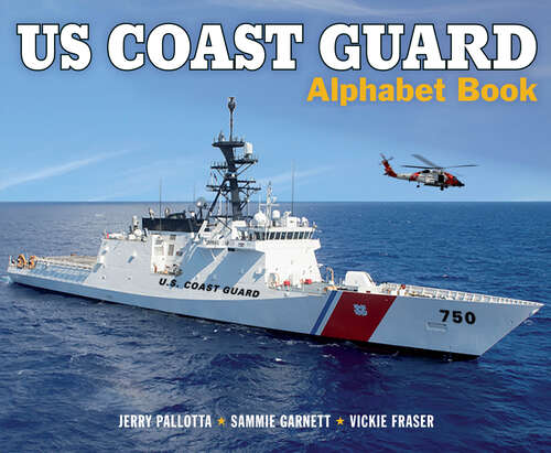 Book cover of US Coast Guard Alphabet Book (Jerry Pallotta's Alphabet Books)