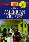 The American Victory (Barbour Book's The American Adventure, Book #12)