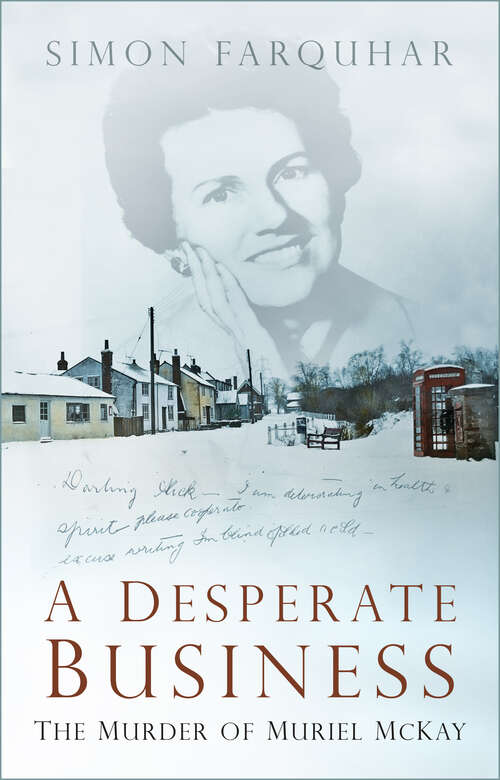 Book cover of A Desperate Business: The Murder of Muriel McKay
