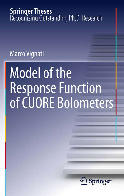 Book cover of Model of the Response Function of CUORE Bolometers