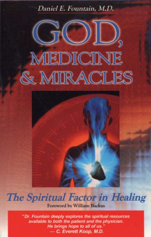 Book cover of God, Medicine, and Miracles