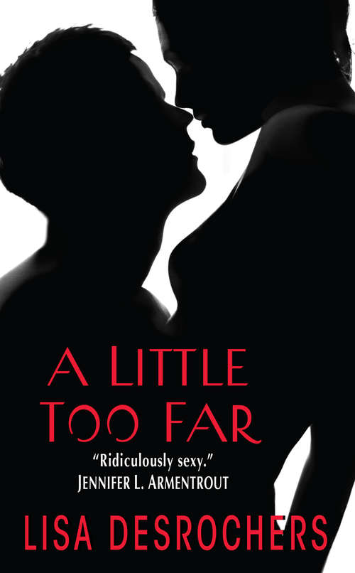 Book cover of A Little Too Far