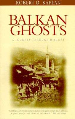 Book cover of Balkan Ghost: A Journey Through History