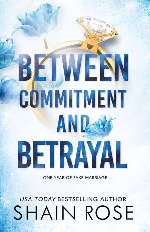Book cover of BETWEEN COMMITMENT AND BETRAYAL: a dark, fake-dating romance from the Tiktok sensation and USA Today bestselling author (The Hardy Billionaires Series)