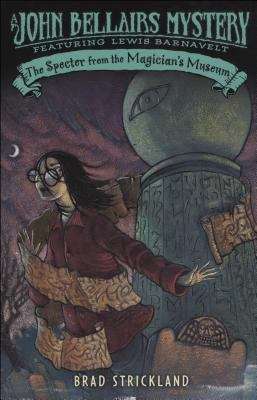 Book cover of The Specter from the Magician's Museum (A Lewis Barnevelt Mystery)