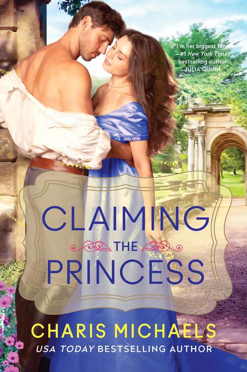 Book cover of Claiming the Princess: A Novel (Hidden Royals #3)