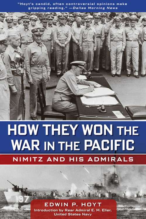 Book cover of How They Won the War in the Pacific: Nimitz and His Admirals (1st Edition)
