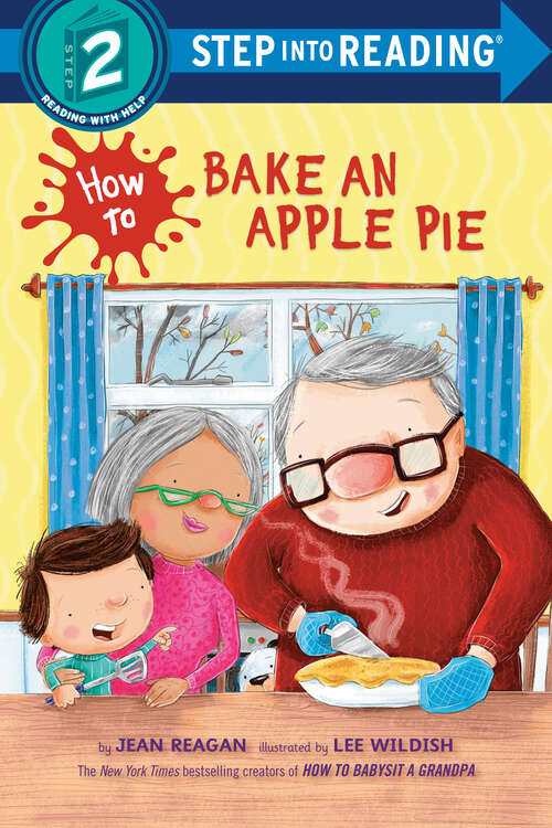 Book cover of How to Bake an Apple Pie (Step into Reading)