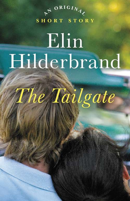 The Tailgate: An Original Short Story