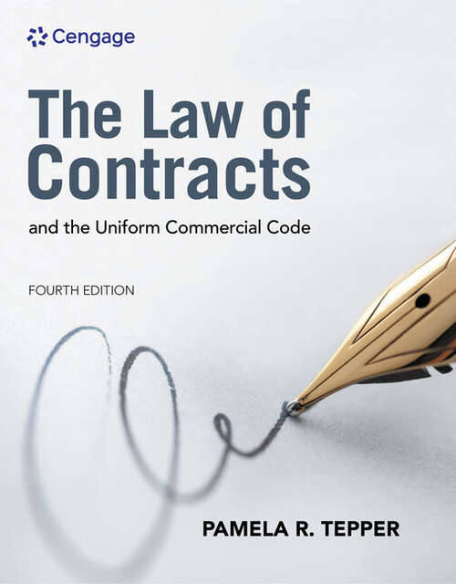 Book cover of The Law of Contracts and the Uniform Commercial Code (Fourth Edition)