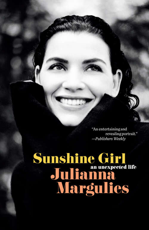 Book cover of Sunshine Girl: An Unexpected Life