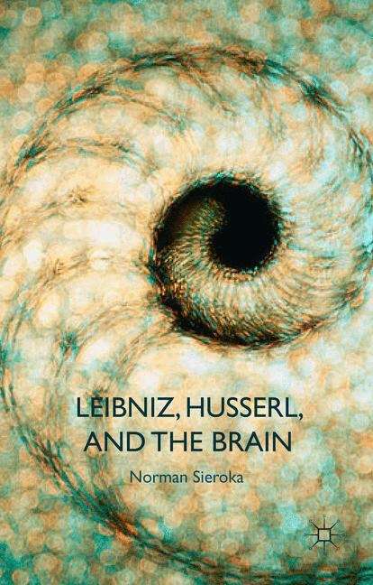 Book cover of Leibniz, Husserl, and the Brain
