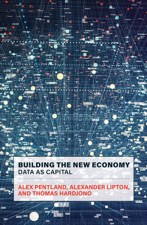 Building the New Economy: Data as Capital