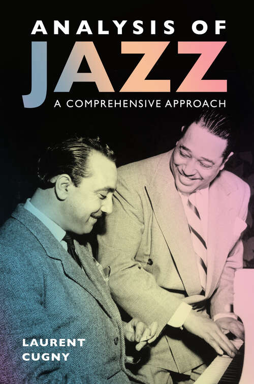 Book cover of Analysis of Jazz: A Comprehensive Approach (EPUB SINGLE) (American Made Music Series)