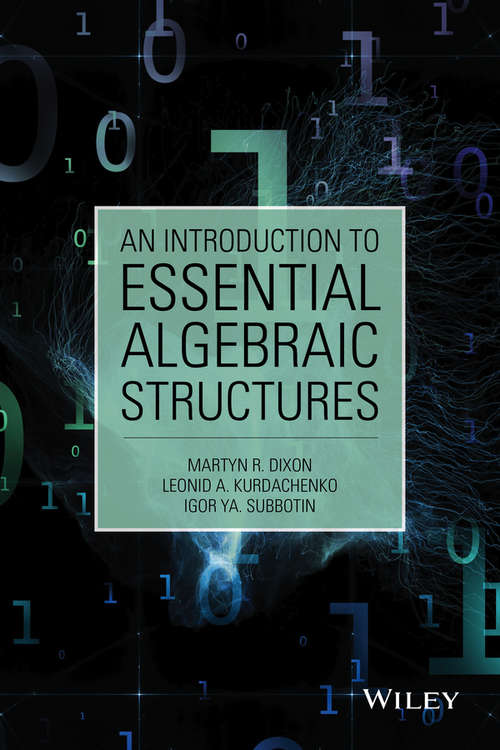 Book cover of An Introduction to Essential Algebraic Structures