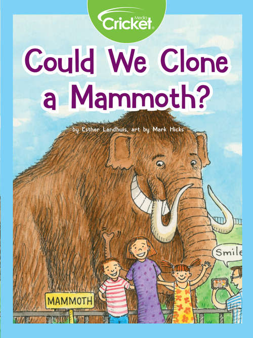 Book cover of Could We Clone a Mammoth?