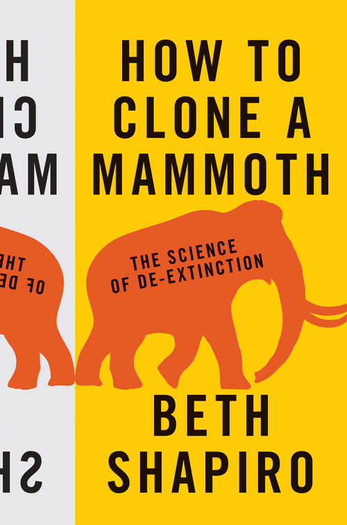 Book cover of How to Clone a Mammoth