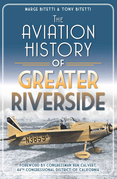 Book cover of Aviation History of Greater Riverside, The